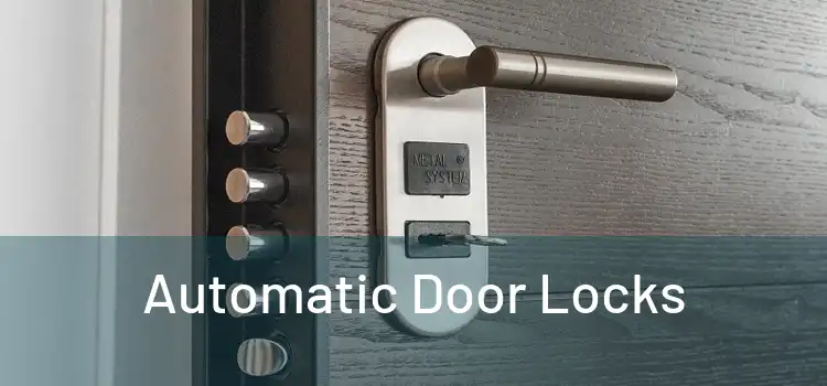  Automatic Door Locks 